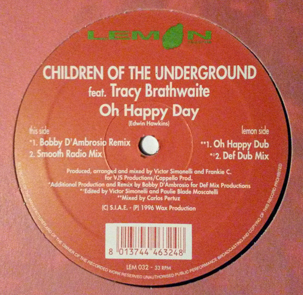 Children Of The Underground - Oh Happy Day | Lemon Records (LEM 032)