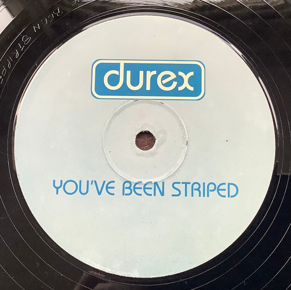 Durex - You’ve Been Striped | Not On Label (YOU’VE BEEN STRIPPED) - main
