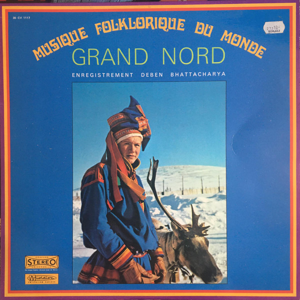 Deben Bhattacharya - Grand Nord | Musidisc (30 CV 1117)