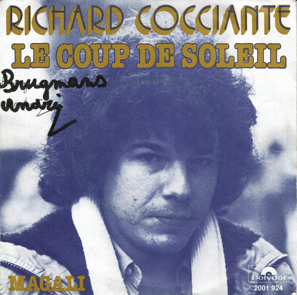 Riccardo Cocciante - Le Coup De Soleil / Magali | Polydor (2001 924)