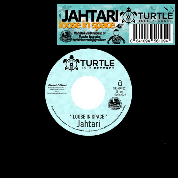 Jahtari - Loose In Space | Turtle Isle Records (TIR-MR902)