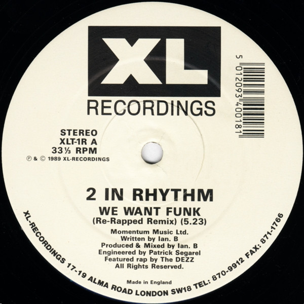 2 In Rhythm - We Want Funk (Remix) | XL Recordings (XLT-1R)
