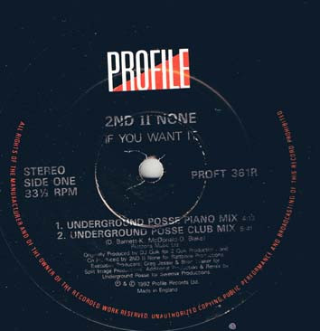2nd II None - If You Want It (Remixes) | Profile Records (PROFT 361R)
