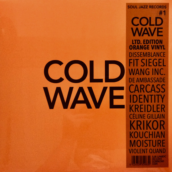 Various - Cold Wave #1 | Soul Jazz Records (SJR LP483C)