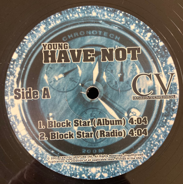 Young Have Not - Block Star / Get That Doe | Capitol Venture Inc. (52768)