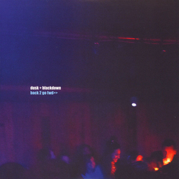 Dusk + Blackdown - Back 2 Go Fwd>> | Keysound Recordings (LDN049) - main