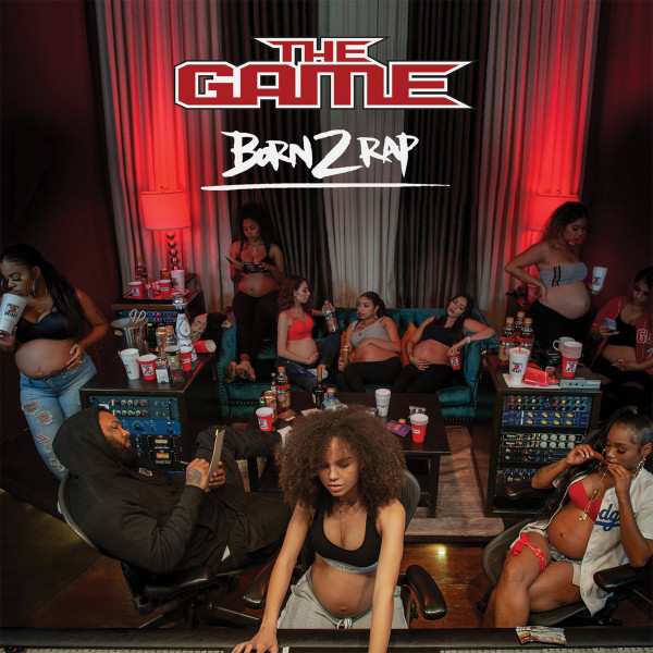 The Game - Born 2 Rap | eOne (EOMLP46315)
