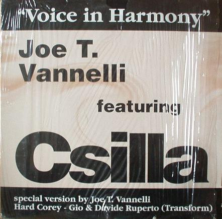Joe T. Vannelli Featuring Csilla - Voice In Harmony | Dream Beat (DB 007)