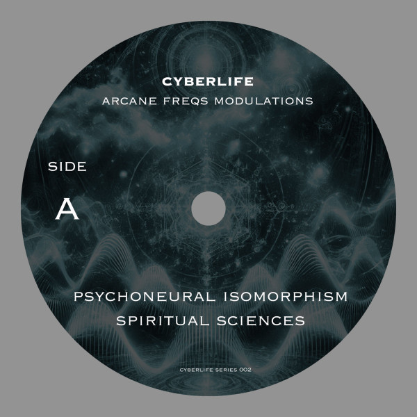 Cyberlife - Arcane Freqs Modulations | Cyberlife Series (CBLFS002) - 3