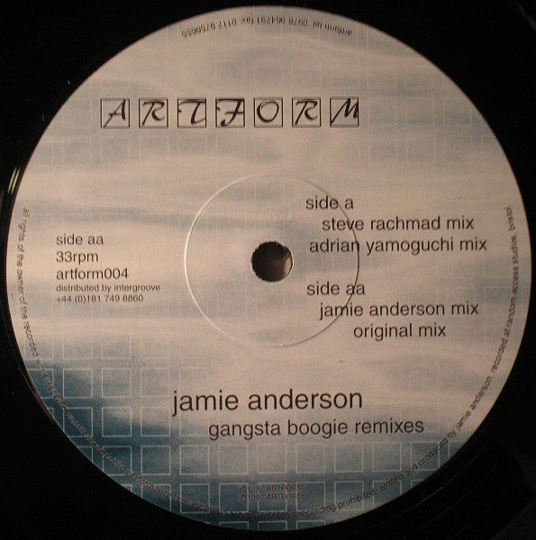 Jamie Anderson - Gangsta Boogie Remixes | Artform (artform004)