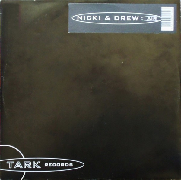 Nicki & Drew - Air | Tark Records (Tark 03)
