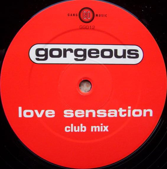 Gorgeous - Love Sensation | Gang Go Music (GG012)