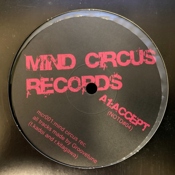 Groovetune - Accept / Refuse | Mind Circus Records (MCR001)