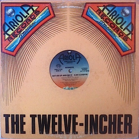 The Winners - Get On Up And Do It | Ariola Records America (PRO 7729) - 3