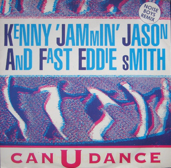 Kenny 'Jammin' Jason & Fast Eddie Smith - Can U Dance (Noise Boys Remix) | Champion (CHAMP R 12-41)