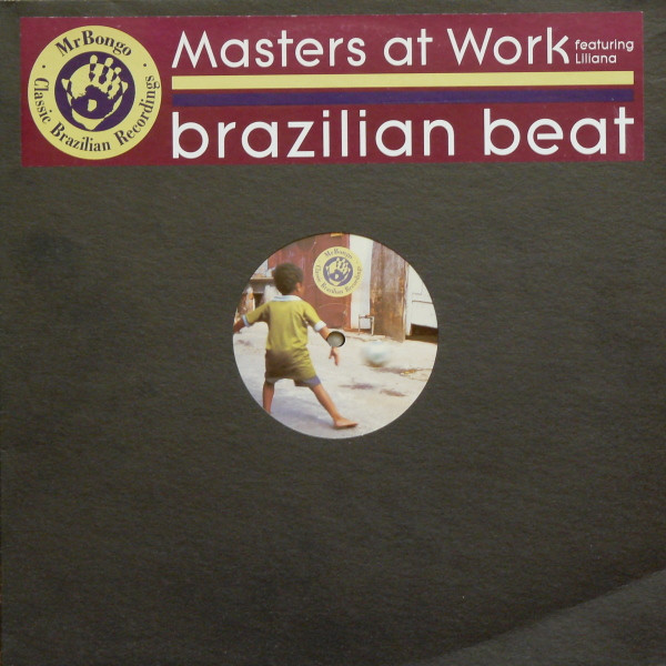 Masters At Work Featuring Liliana Chachian - Brazilian Beat | Mr Bongo (MRB 12005)
