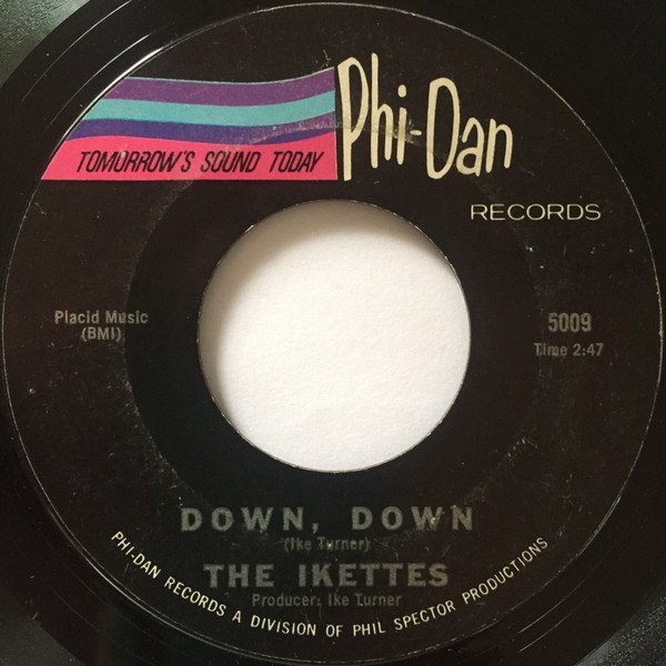 The Ikettes - What'cha Gonna Do (When I Leave You) | Phi-Dan Records (5009) - 2