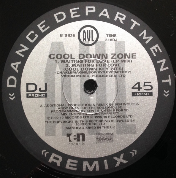 Cool Down Zone - Waiting For Love (Remix) | 10 Records (TENR 318DJ) - 3
