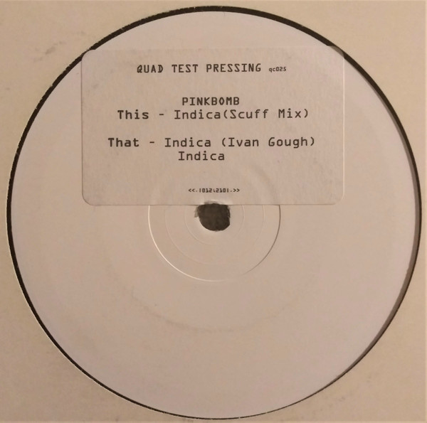 Pink Bomb - Indica | Quad Communications (qc025)