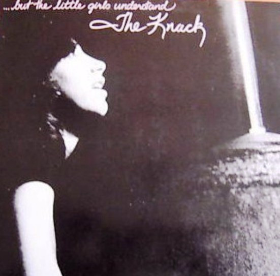The Knack - ...But The Little Girls Understand | Capitol Records (3C 064-86080)