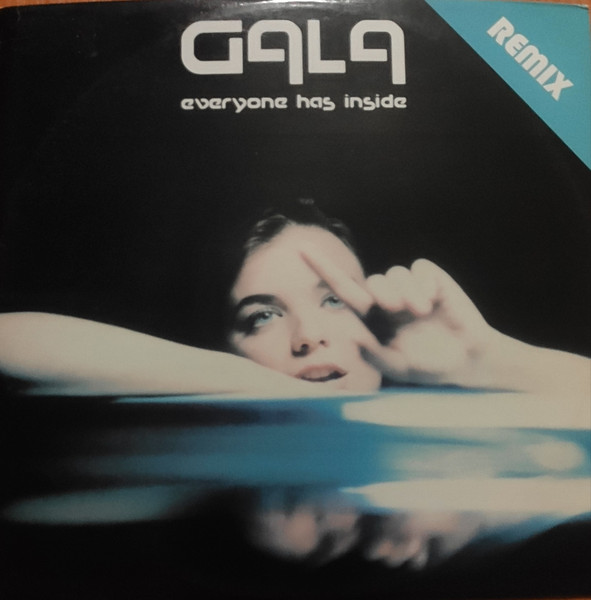 Gala - Everyone Has Inside (House Mixes) | B.I.G. (BIG 5111R-12)