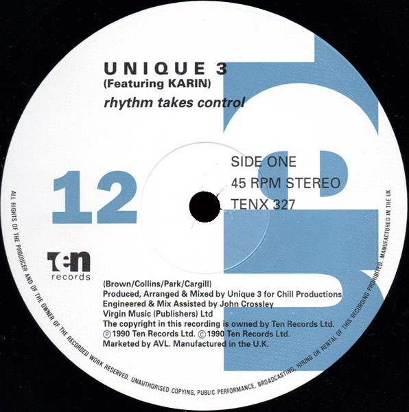 Unique 3 - Rhythm Takes Control | 10 Records (TENX 327) - 3 Unique 3 - Rhythm Takes Control | 10 Records (TENX 327) - 3