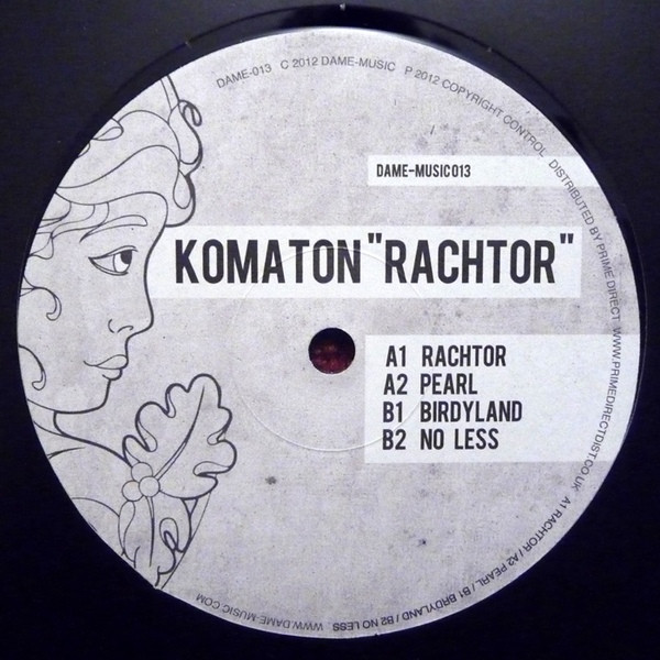 Komaton - Rachtor | Dame-Music (DAME-013)