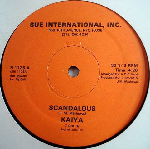 Kaiya - Scandalous | Sue Records International (R 1125) Kaiya - Scandalous | Sue Records International (R 1125)