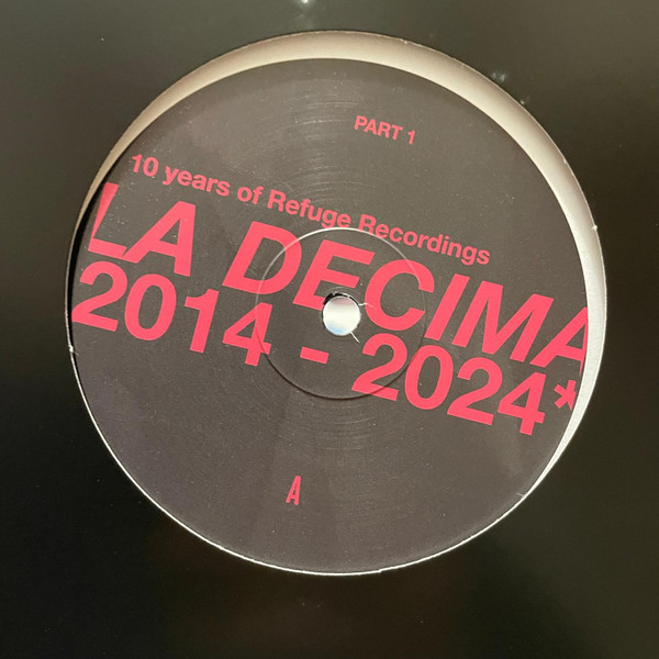 Various - La Decima Compilation 2014-2024 (Part 1) | Refuge Recordings (RFGV006.1)
