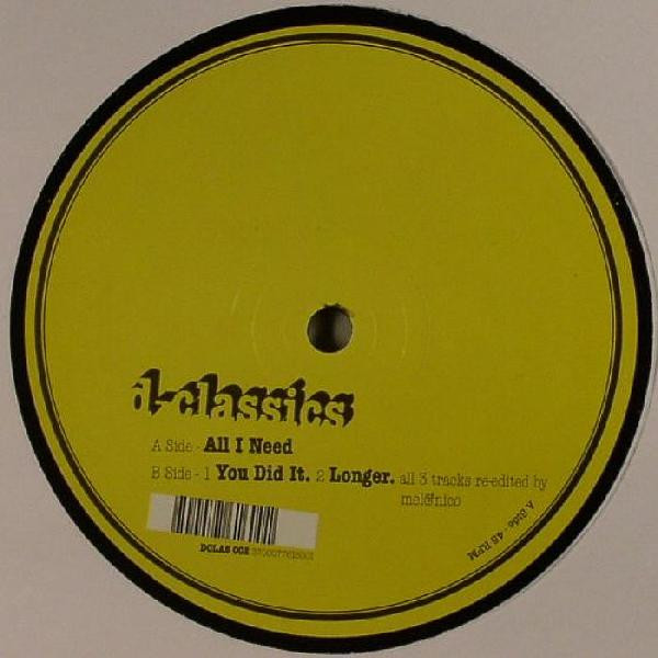 Unknown Artist - All I Need / You Did It / Longer | D-Classics (DCLAS 002)