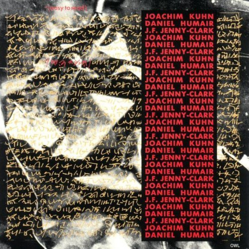 Joachim Kühn / Daniel Humair / J.-F. Jenny-Clark - Easy To Read | Owl Records (OWL 043) - main