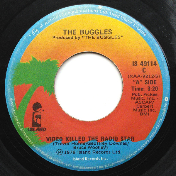 The Buggles - Video Killed The Radio Star | Island Records (IS 49114) - main