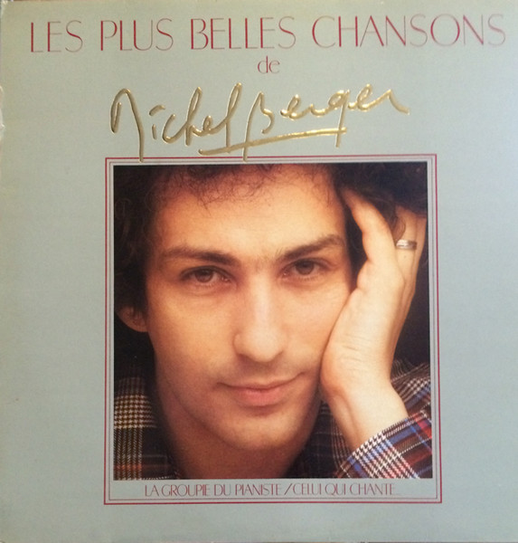 Michel Berger - Les Plus Belles Chansons De Michel Berger | Warner Bros. Records (56 937)