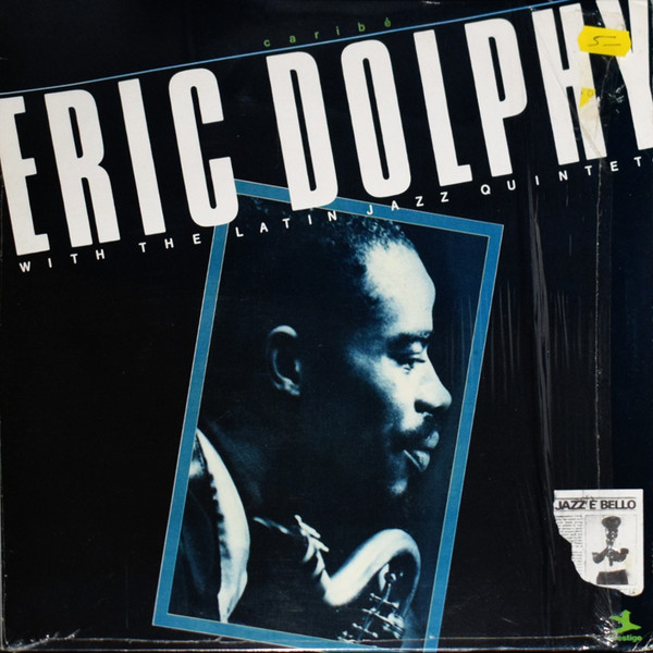 Eric Dolphy With Latin Jazz Quintet - Caribé | Prestige (HBS 6089)