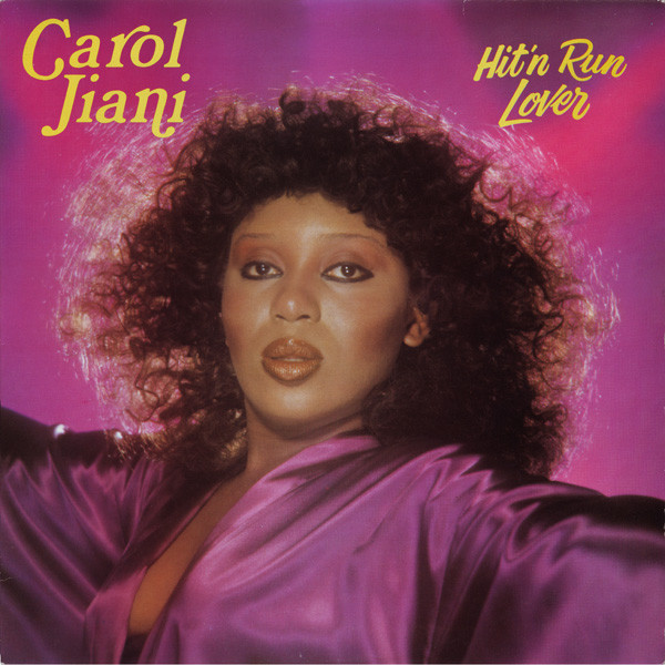 Carol Jiani - Hit'n Run Lover | Matra (WLP-1030)