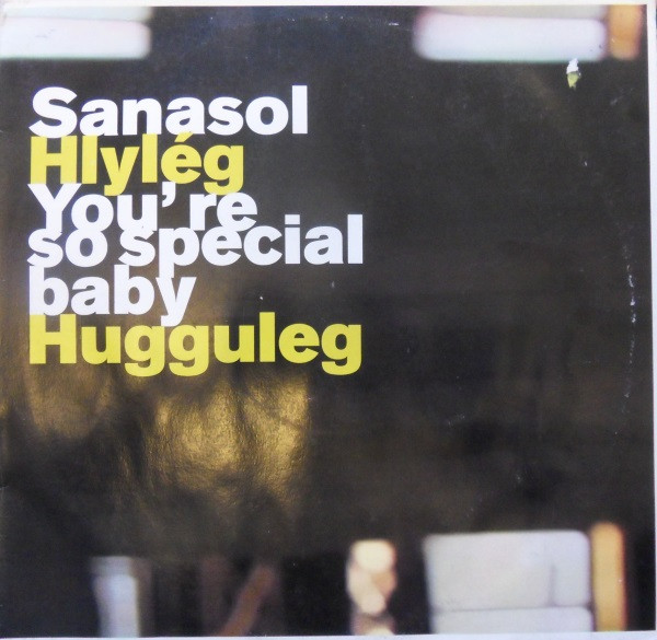 Sanasol - Hlylég (You're So Special Baby) | Hey Babe! (HB022) - main
