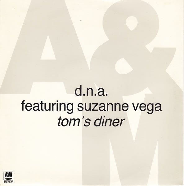 DNA Featuring Suzanne Vega - Tom's Diner | A&M Records (amy 592)