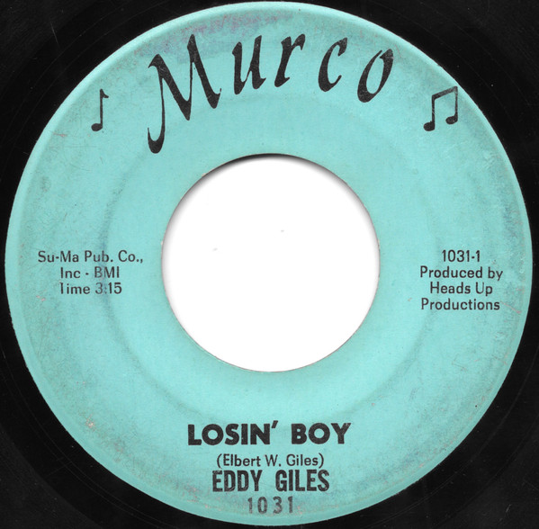 Eddie Giles - Losin' Boy / I Got The Blues | Murco (1031) - main