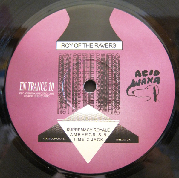 Roy Of The Ravers - En Trance 10 | Acid Waxa (ACIWAX15)