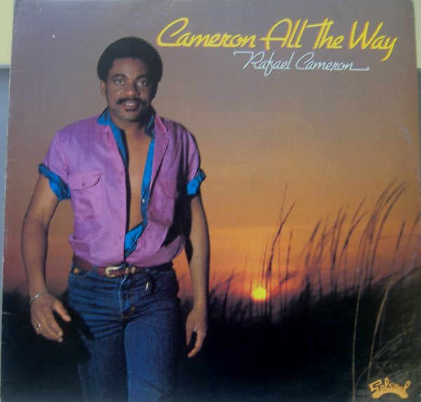 Rafael Cameron - Cameron All The Way | Salsoul Records (SA 8555)