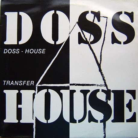 Doss-House - Doss-House Music / Transfer | π (92.0056) - main