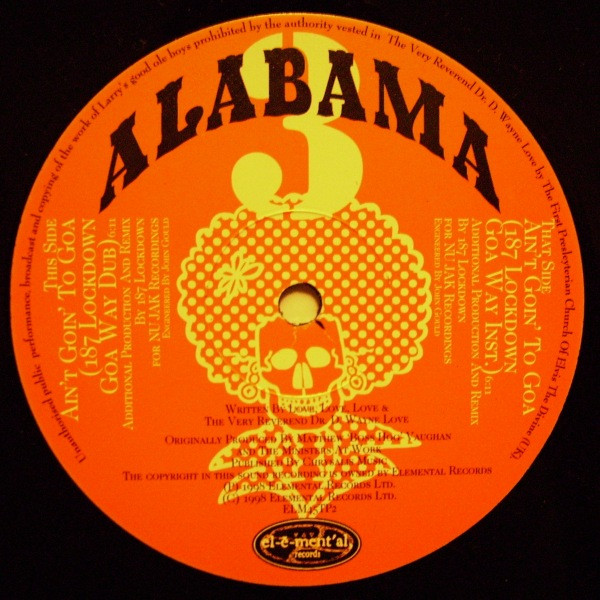 Alabama 3 - Ain't Goin' To Goa | Elemental Records (ELM45TP2) - main