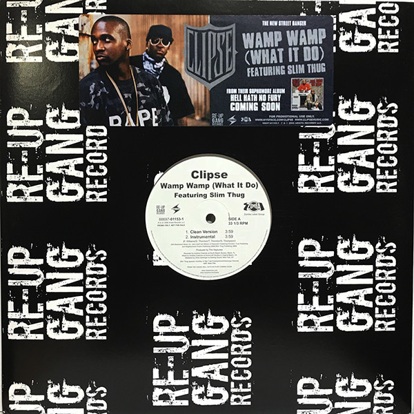 Clipse Featuring Slim Thug - Wamp Wamp (What It Do) | Zomba Label Group (88697-01153-1)