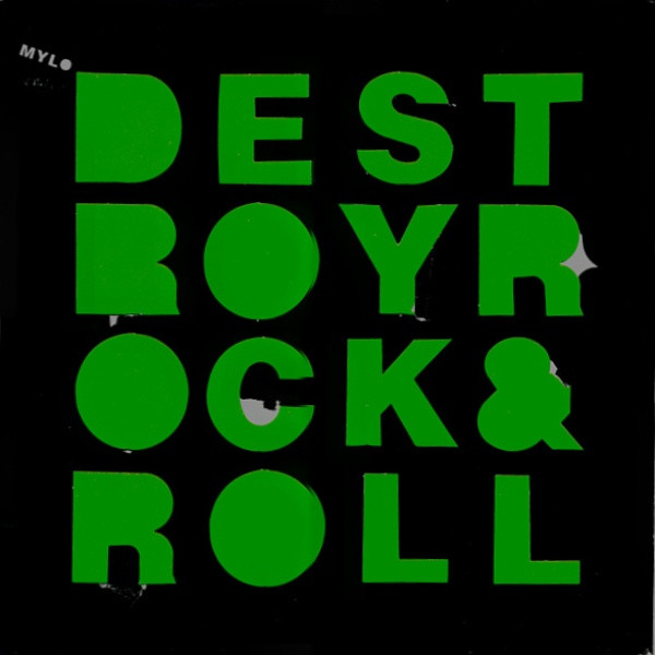 Mylo - Destroy Rock & Roll | Breastfed (BFD014) - 2