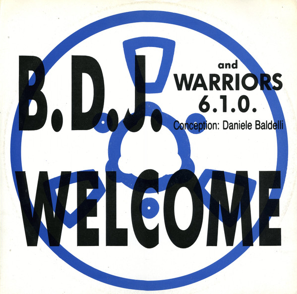 B.D.J. And Warriors 6.1.0. - Welcome | Paradise Project Records (PPR 005) - main