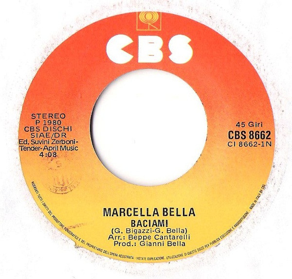 Marcella Bella - Baciami | CBS (CBS 8662) - 3