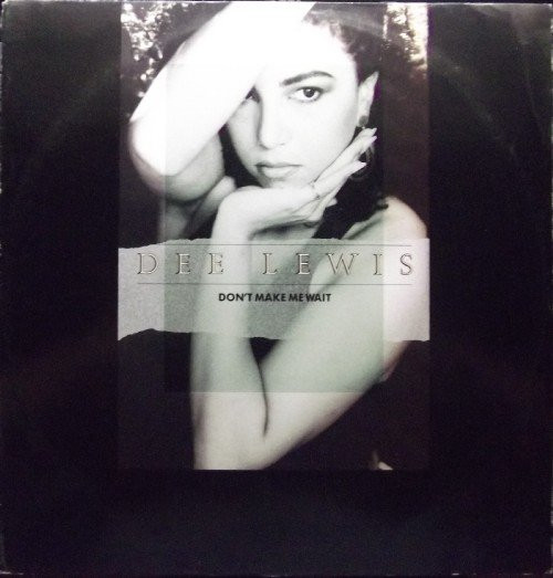 Dee Lewis - Don't Make Me Wait | Mercury (DEE 212)