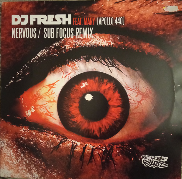 Fresh Feat. Mary Byker - Nervous / Sub Focus Remix | Breakbeat Kaos (BBK 017) - main