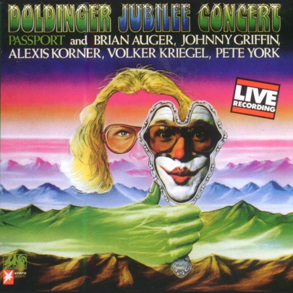 Passport And Brian Auger , Johnny Griffin , Alexis Korner , Volker Kriegel , Pete York - Doldinger Jubilee Concert | Atlantic (ATL 50 070)