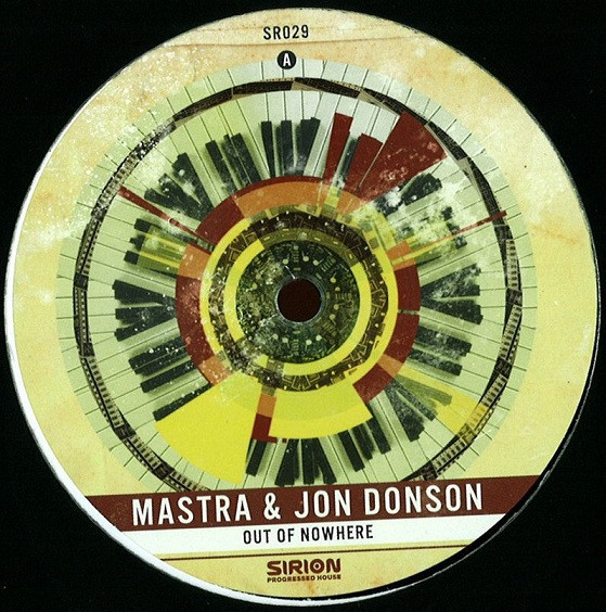 DJ Mastra & Jon Donson - Out Of Nowhere | Sirion Records (SR029) - main DJ Mastra & Jon Donson - Out Of Nowhere | Sirion Records (SR029) - main